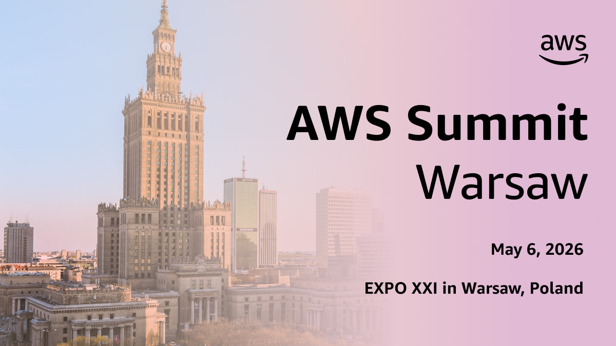 AWS Summit Warsaw 2026